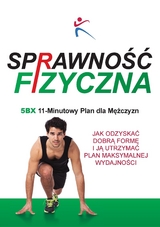 Sprawność Fizyczna 5BX 11 Minutowy Plan dla Mężczyzn - 