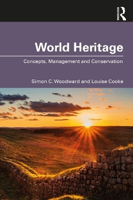 World Heritage - Simon C. Woodward, Louise Cooke