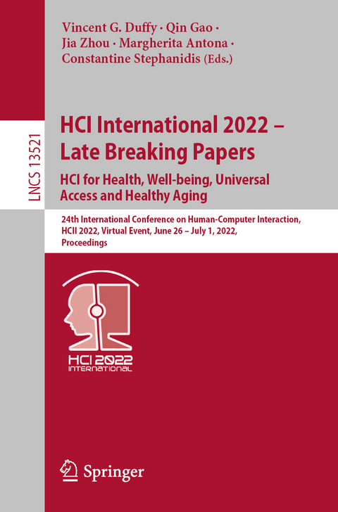 HCI International 2022 – Late Breaking Papers: HCI for Health, Well-being, Universal Access and Healthy Aging - 