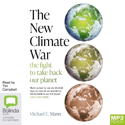 The New Climate War - Michael Mann