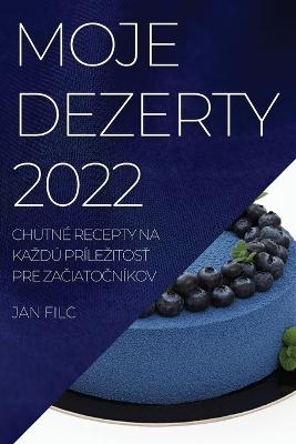 Moje Dezerty 2022 - Jan Filc