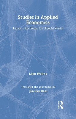 Studies in Applied Economics - Léon Walras