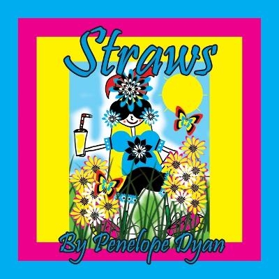Straws -  Dyan