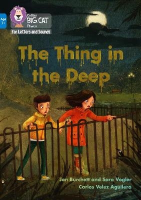 The Thing in the Deep - Jan Burchett, Sara Vogler