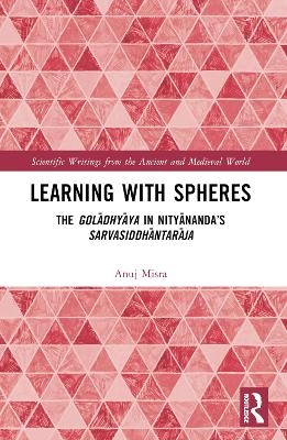 Learning With Spheres - Anuj Misra