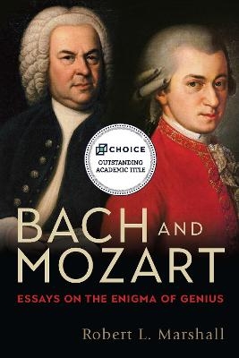 Bach and Mozart - Professor Emeritus Robert L. Robert L. Marshal