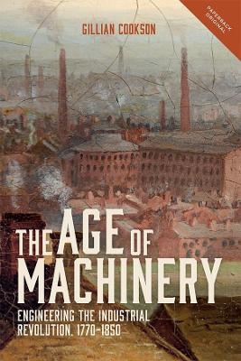The Age of Machinery - Gillian Cookson