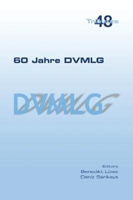 60 Jahre DVMLG - 