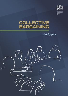 Collective bargaining -  International Labour Office