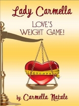 Love Weight Game - Carmella Natale