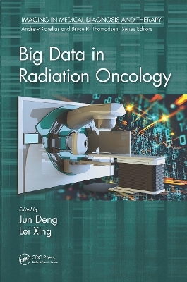 Big Data in Radiation Oncology - 