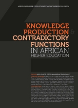 Knowledge Production and Contradictory Functions in African Higher Education - 