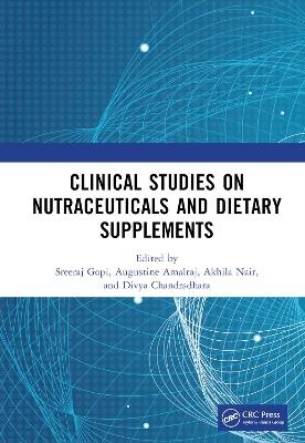 Clinical Studies on Nutraceuticals and Dietary Supplements - 