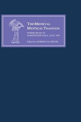 The Medieval Mystical Tradition in England IV - 