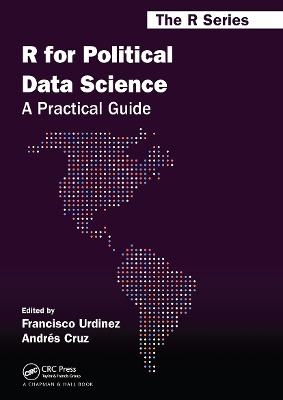 R for Political Data Science - Francisco Urdinez, Andres Cruz