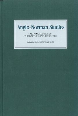 Anglo-Norman Studies XL - 