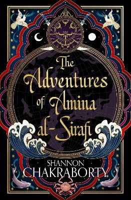 The Adventures of Amina al-Sirafi - Shannon Chakraborty