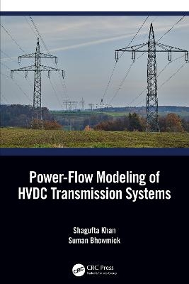 Power-Flow Modeling of Hvdc Transmission Systems - Shagufta Khan