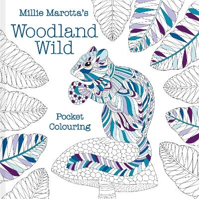 Millie Marotta's Woodland Wild pocket colouring - Millie Marotta