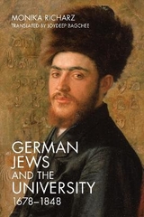 German Jews and the University, 1678-1848 - Prof Dr Monika Richarz