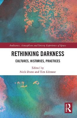 Rethinking Darkness - 