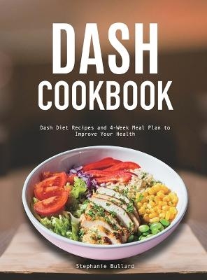 Dash Cookbook - Stephanie Bullard