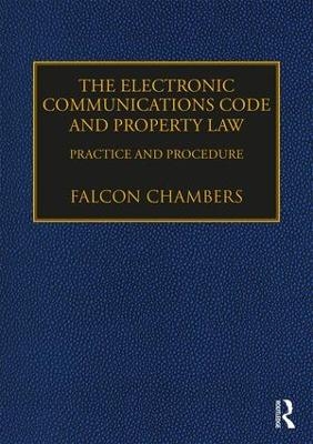 The Electronic Communications Code and Property Law - Falcon Chambers