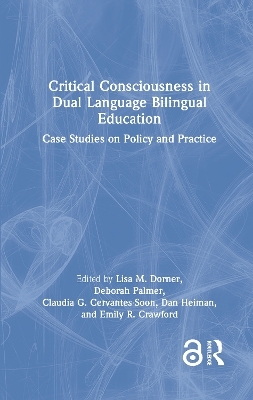 Critical Consciousness in Dual Language Bilingual Education - 