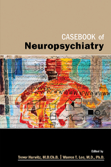 Casebook of Neuropsychiatry - 