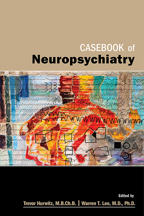 Casebook of Neuropsychiatry - 