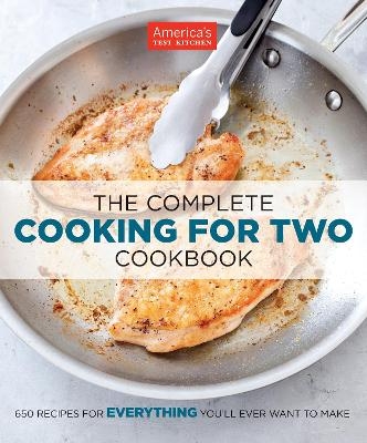 The Complete Cooking for Two Cookbook - 
