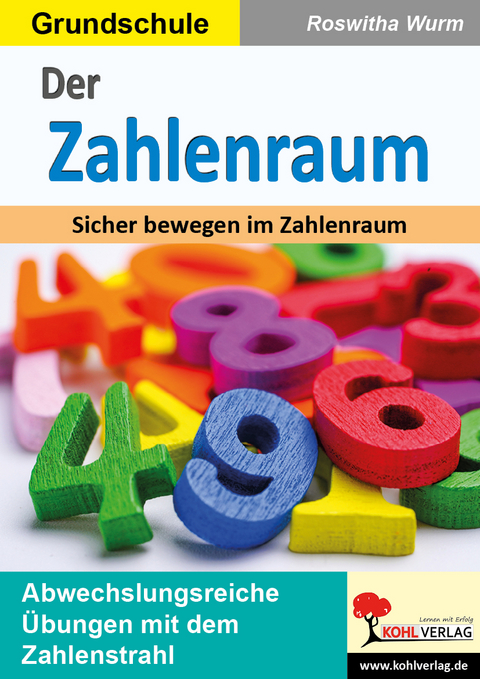 Der Zahlenraum -  Autorenteam Kohl-Verlag