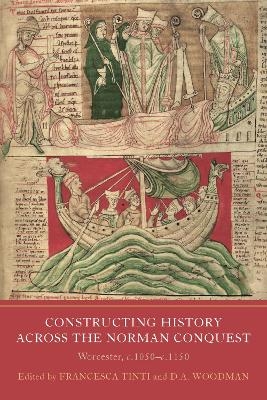 Constructing History across the Norman Conquest - 