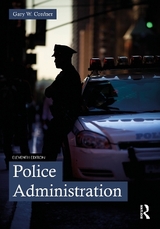 Police Administration - Cordner, Gary W.