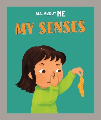 All About Me: My Senses - Dan Lester