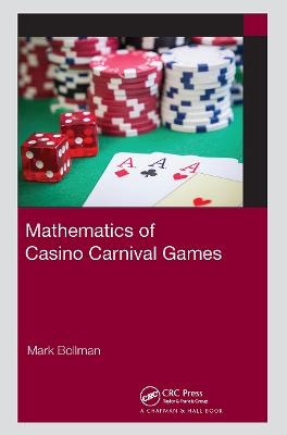 Mathematics of Casino Carnival Games - Mark Bollman