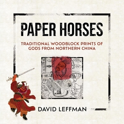 Paper Horses - David Leffman