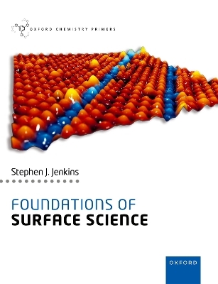 Foundations of Surface Science - Stephen J. Jenkins