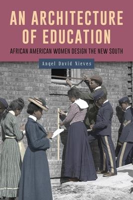 An Architecture of Education - Angel David Nieves