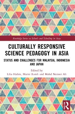 Culturally Responsive Science Pedagogy in Asia - 