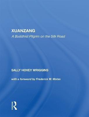 Xuanzang - Sally Wriggins