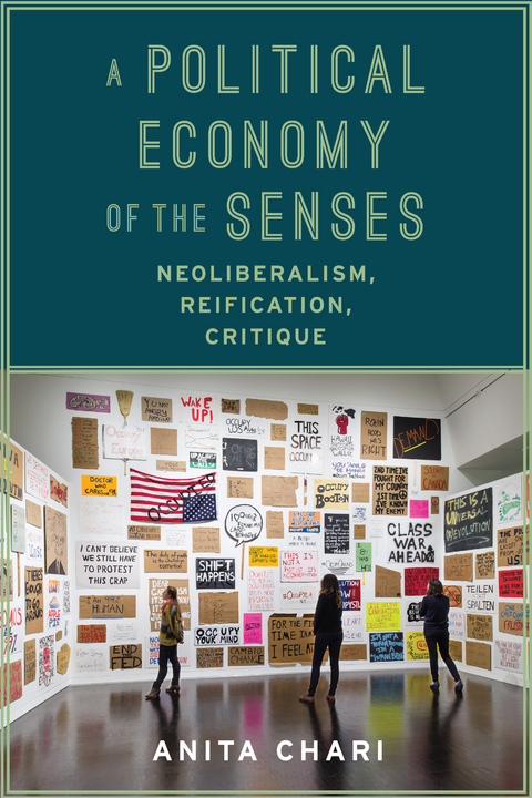 A Political Economy of the Senses - Anita Chari