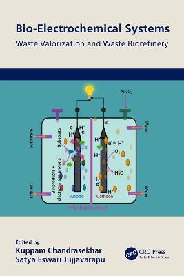 Bio-Electrochemical Systems - 