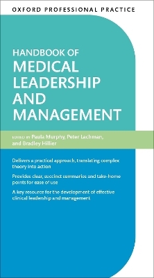 Oxford Professional Practice: Handbook of Medical Leadership and Management - 