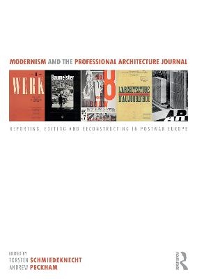 Modernism and the Professional Architecture Journal - 