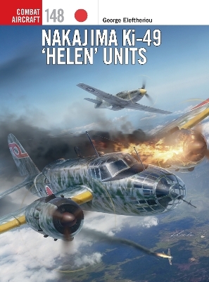Nakajima Ki-49 ‘Helen’ Units - George Eleftheriou