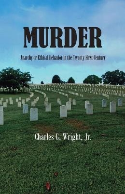 Murder - Charles G Wright