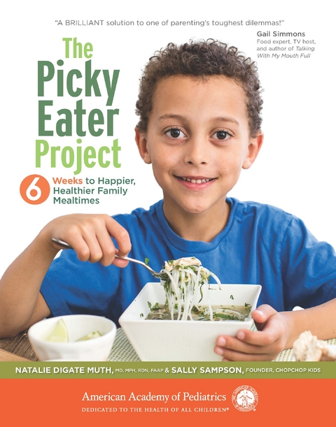 Picky Eater Project -  Natalie Digate Muth,  Sally Sampson