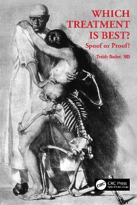 Which Treatment Is Best? Spoof or Proof? - Teddy Bader