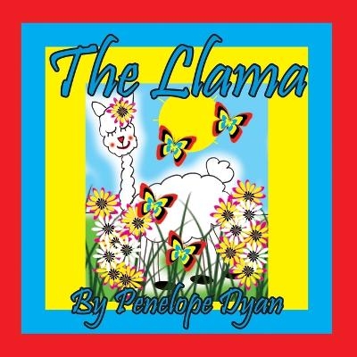 The Llama - Penelope Dyan